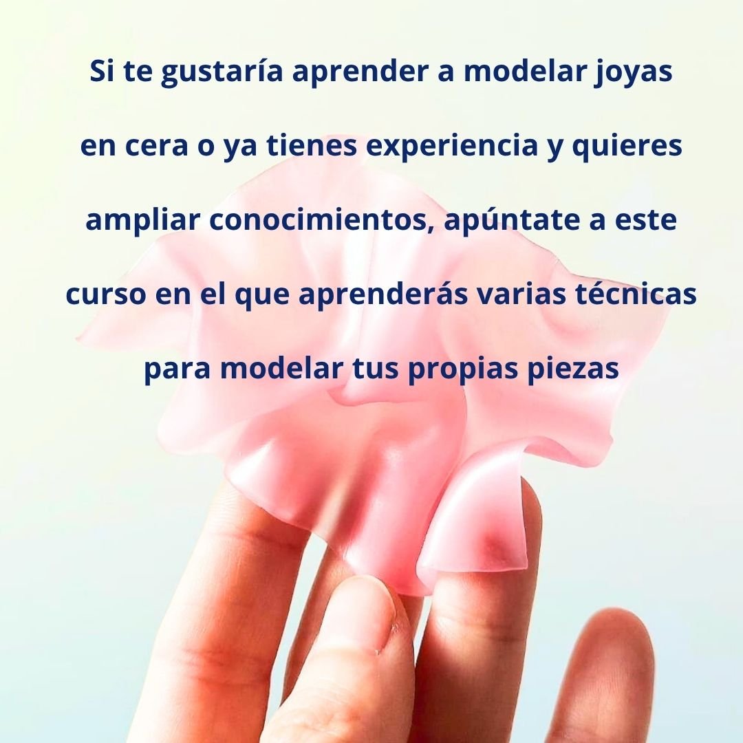 Curso regular de modelado de ceras para joyería - Zengue